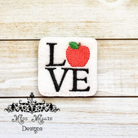 Love apple Teacher feltie ITH Embroidery design file