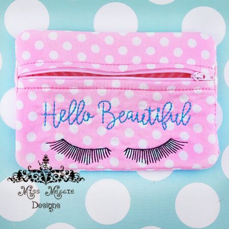 Hello Beautiful makeup Zipper pouch ITH Embroidery design file