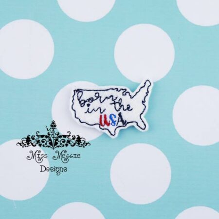 Born is the USA America feltie ITH Embroidery design file