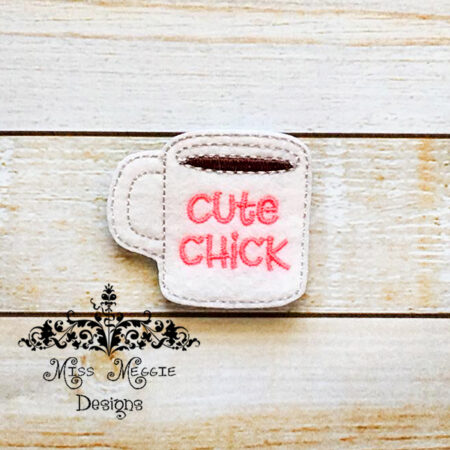 Coffee Mug Cute Chick feltie ITH Embroidery design file
