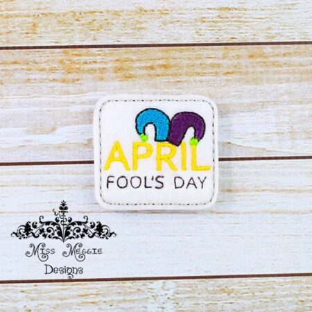 April Fools Day feltie ITH Embroidery design file