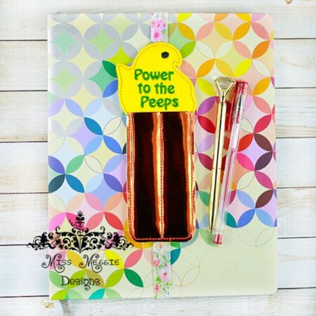 Planner 2 pen holder Power to the Peeps ITH Embroidery design