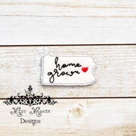 Pennsylvania Home Grown feltie design ITH embroidery design