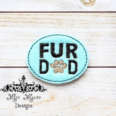 Fur Dad Dog Cat feltie ITH Embroidery design file