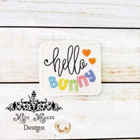 Hello Bunny Spring Rabbit feltie ITH Embroidery design file