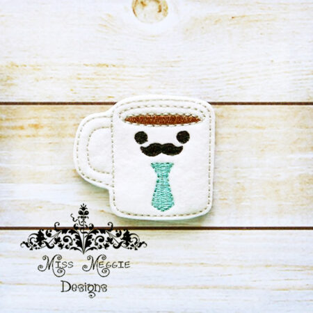Coffee Mug Mr. feltie ITH Embroidery design file