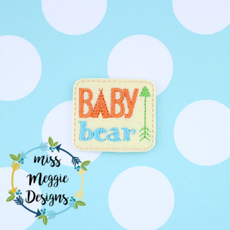 Baby Bear Arrow feltie ITh Embroidery design file
