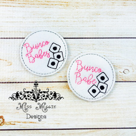 Bunco Babe/Babes Feltie ITH Embroidery design file