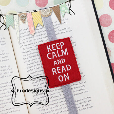 Keep calm Read on ITH Embroidery Bookmark Digital Design