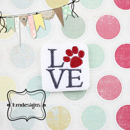 Love Pet feltie ITH Embroidery design file