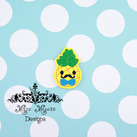 Mr.Pineapple with Bowtie & Mustache feltie ITH Embroidery design