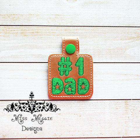 1 dad snaptab ith embroidery design file birthday fathers day  miss 1 dad snaptab ith embroidery design file birthday fathers day  miss