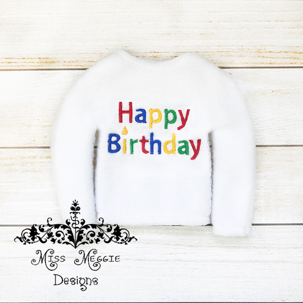 Happy Birthday Doll/elf shirt ITH Embroidery design file | Miss